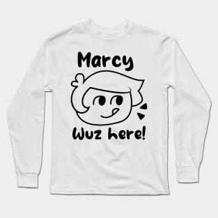 Amphibia Marcy Wuz Here Long Sleeve T-Shirt